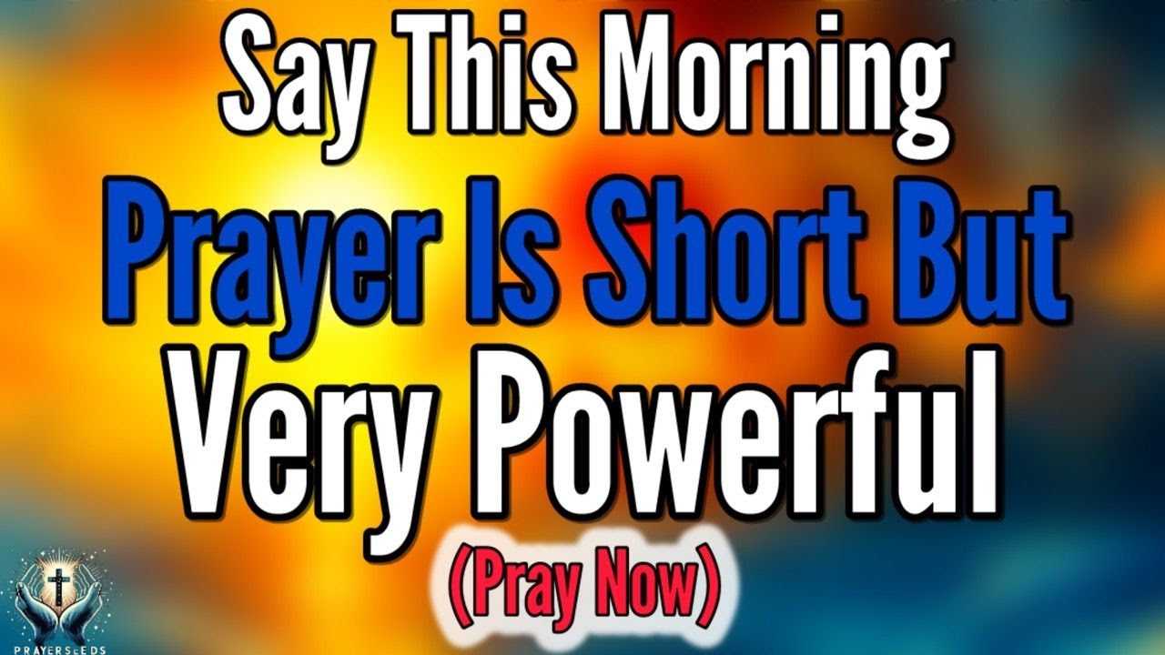 Благословенная утренняя молитва, чтобы начать свой день с Божьей свободой, победой и защитой — Ут...