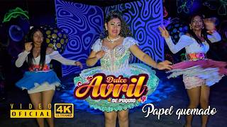 ✓ DULCE AVRIL DE PUQUIO ♪♫ ► PAPEL QUEMADO  ◄ ARPA Y VIOLÍN (CARNAVALES 2026)