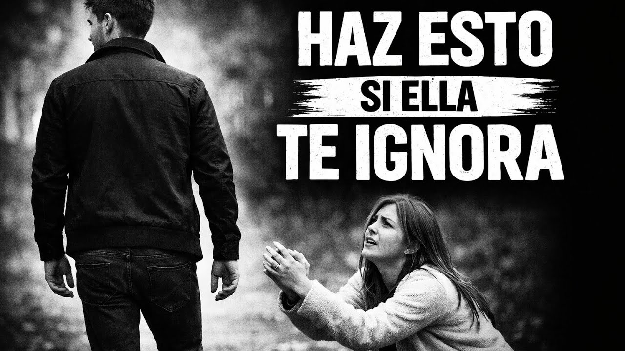 Cómo Actuar cuándo Una Mujer Te Ignora (destruir su ego) | Estoicismo