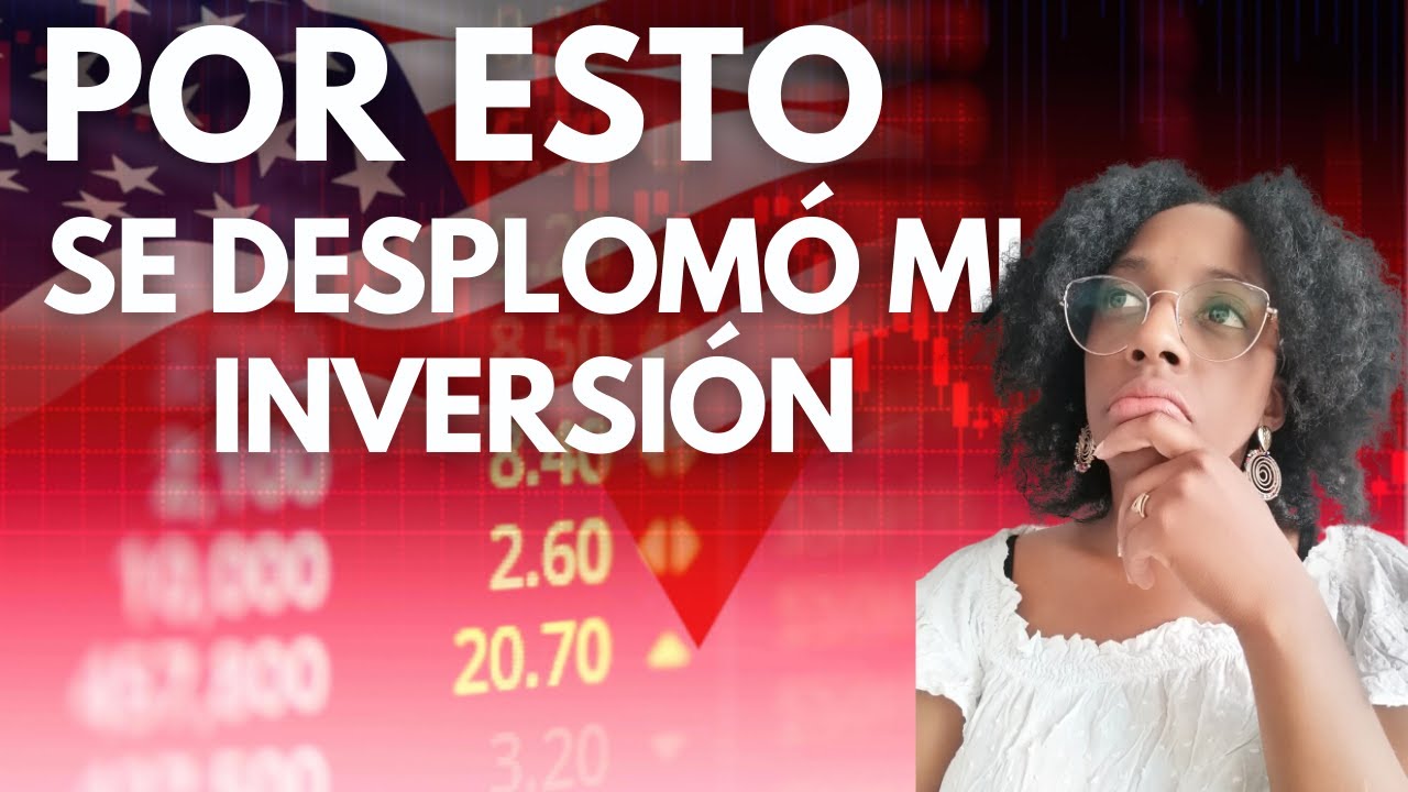 📉 Es BUEN MOMENTO para Invertir en la Bolsa de USA? | PERDÍ 12% DE MI ...