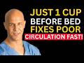 Over 60 Drink THIS Circulation Booster to Increase Blood Flow in Legs 1,000x || Dr. Alan Mandell