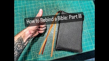 How to Rebind a Bible  - Simple, Easy, Step by Step (Part 3)