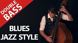 Double bass, upright bass, Contrebasse, Blues, by Stephane Barral