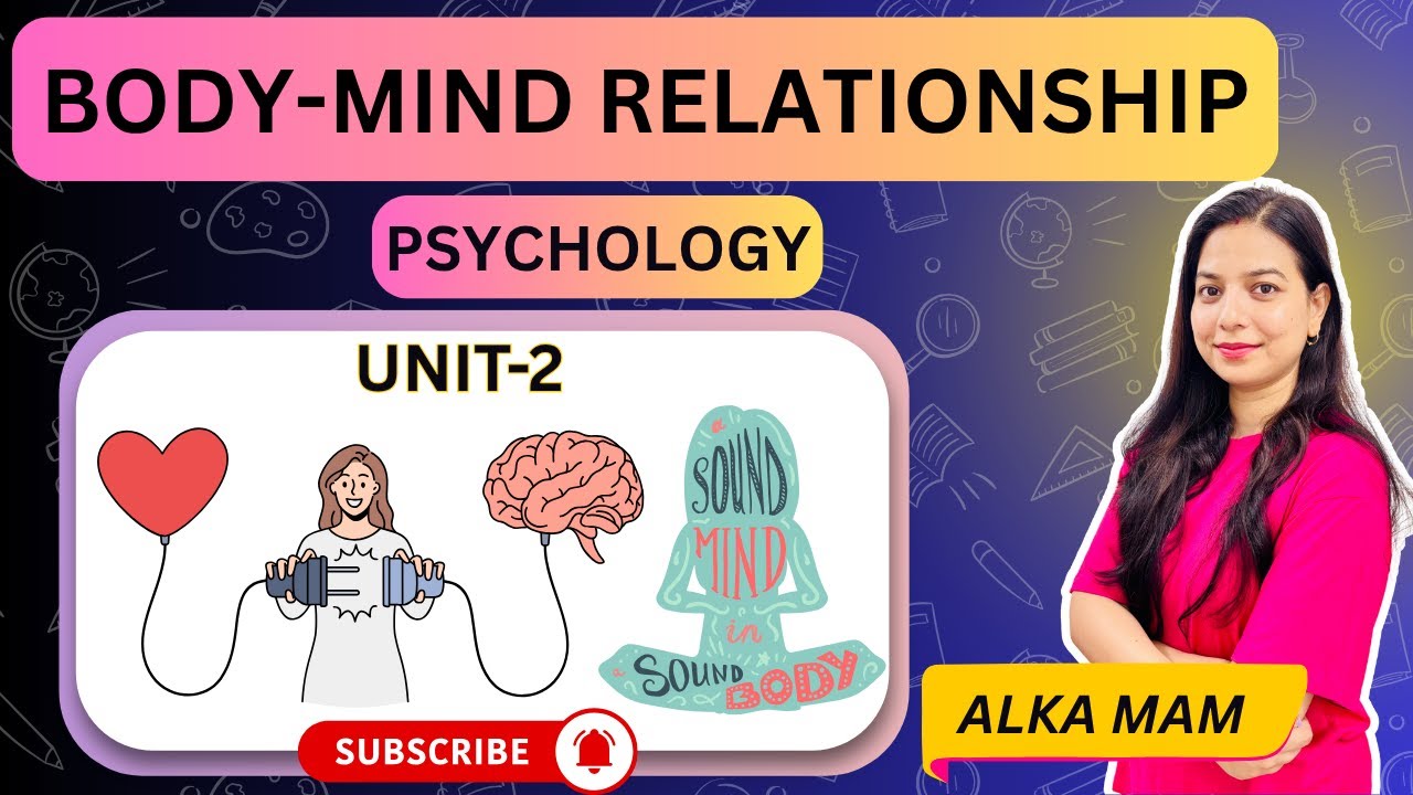 Body–Mind Relationship: How Your Body Shapes Your Mind & Vice Versa | In Hindi | ALKA PANDEY