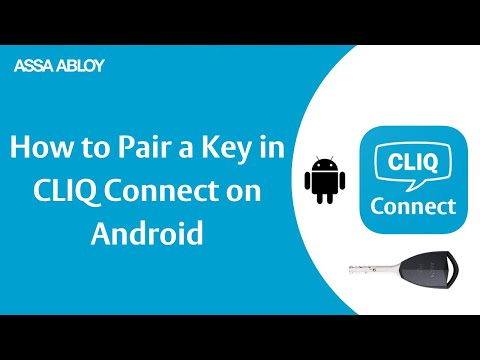How to Pair a Key in CLIQ Connect App with Android