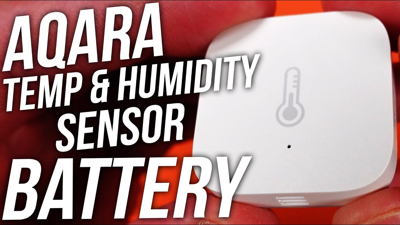Aqara Temperature and Humidity Sensor Battery Replacement 