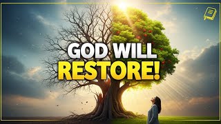 God Will Restore Your Lost Years | Joel 2:25–26 (Powerful Message + Prayer) #Restoration