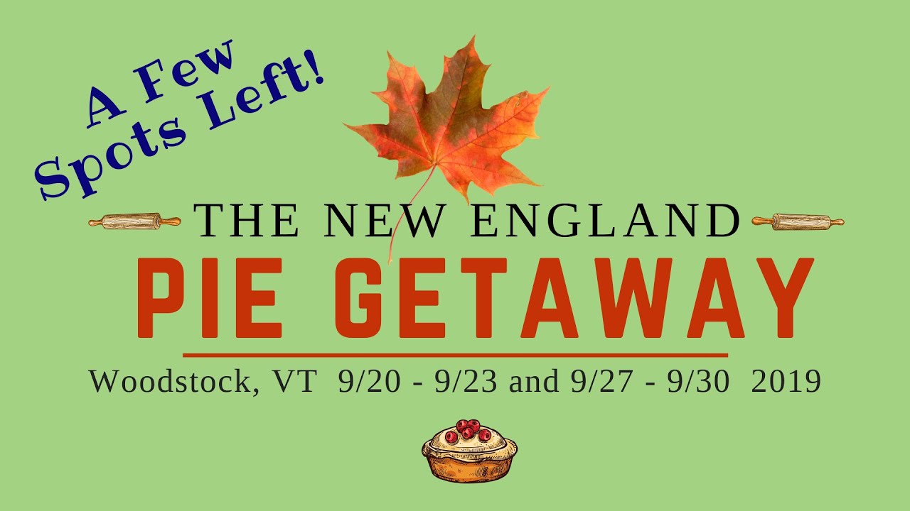 New England Pie Getaway Update