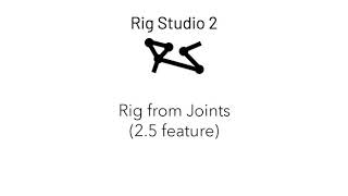 Full Rig Studio - Rig from Joints Tool Guide