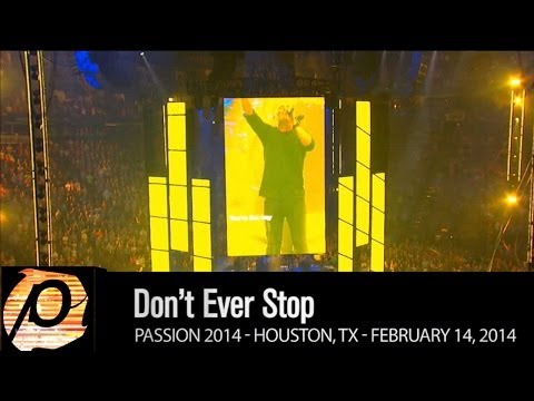 Chris Tomlin (+) Don't Ever Stop