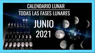 🌘CALENDARIO LUNAR JUNIO 2021🌙Fases de la Luna con Imágenes *MÍRALO! 🌘CALENDARIO LUNAR JUNIO 2021🌙Fases de la Luna con Imágenes *MÍRALO!
