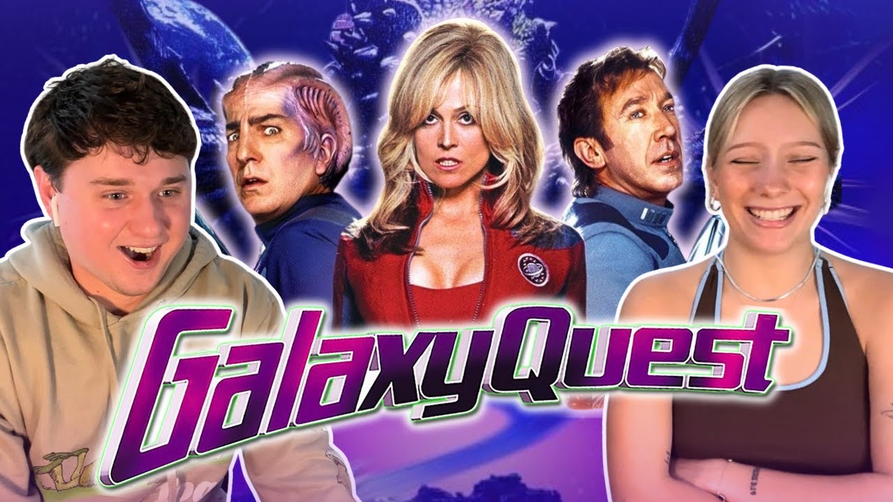 *Galaxy Quest - First Time Couples Movie Reaction