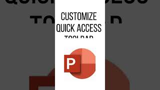 How to Customize Quick Access Toolbar in Microsoft PowerPoint