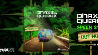 Phaxe & Querox - Green State chords