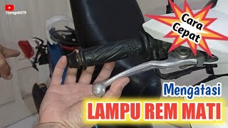 MENCARI PENYEBAB LAMPU REM MOTOR MATI ‼️@tiangalit75