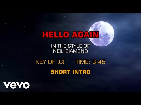 Neil Diamond - Hello Again (Karaoke)