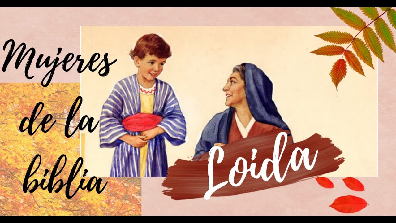 LOIDA, Erix de Regalado, expositora. MUJERES DE LA BIBLIA - YouTube