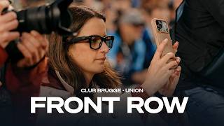 FRONT ROW | CLUB BRUGGE - UNION | CHAMPIONS’ PLAY-OFFS 2025-2026