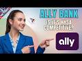 Ally Bank HYSA Review — Is It Still Competitive in 2026