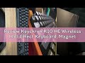 Review Keychron K10 HE Wireless Hall Effect Keyboard, Magnetic Switch Hot Swappable, Adjustable Actu