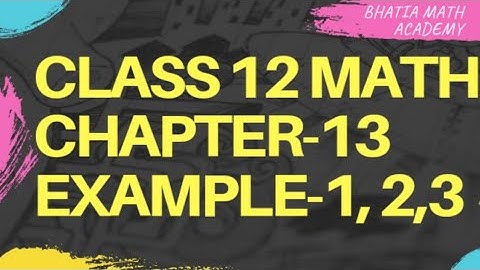 Class 12 Math Chapter 13  Probability  Example 1,2,3