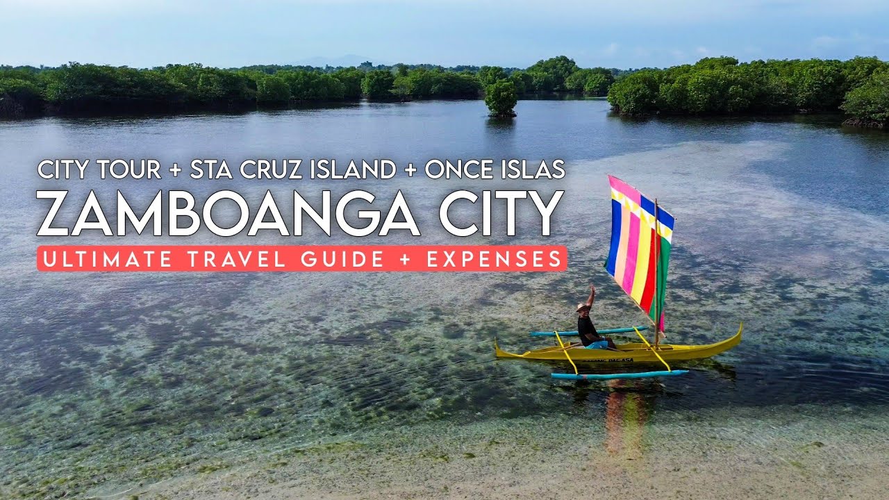 ZAMBOANGA CITY 🇵🇭 | Commute Travel Guide + Expenses + CITY TOUR + STA CRUZ ISLAND + ONCE ISLAS