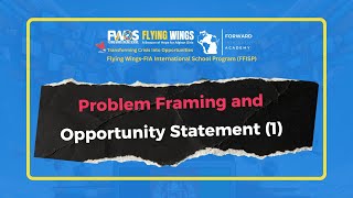 Lesson 6: Problem Framing and Opportunity Statement 1