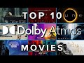 Top 10 dolby atmos movies  these movies will put your speakers to work