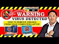 HOW TO REMOVE VIRUSES FROM YOUR COMPUTER / LAPTOP