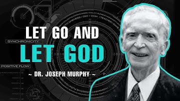 Let Go And Let God | No Music | Dr.  Joseph Murphy | Full Lecture