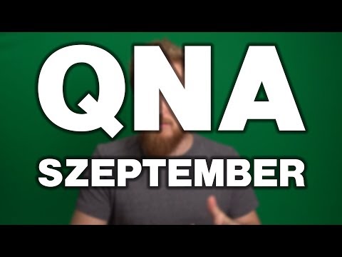 Majdnem elfelejtettem kirakni ezt a videót :D - QNA - 2019 szeptember