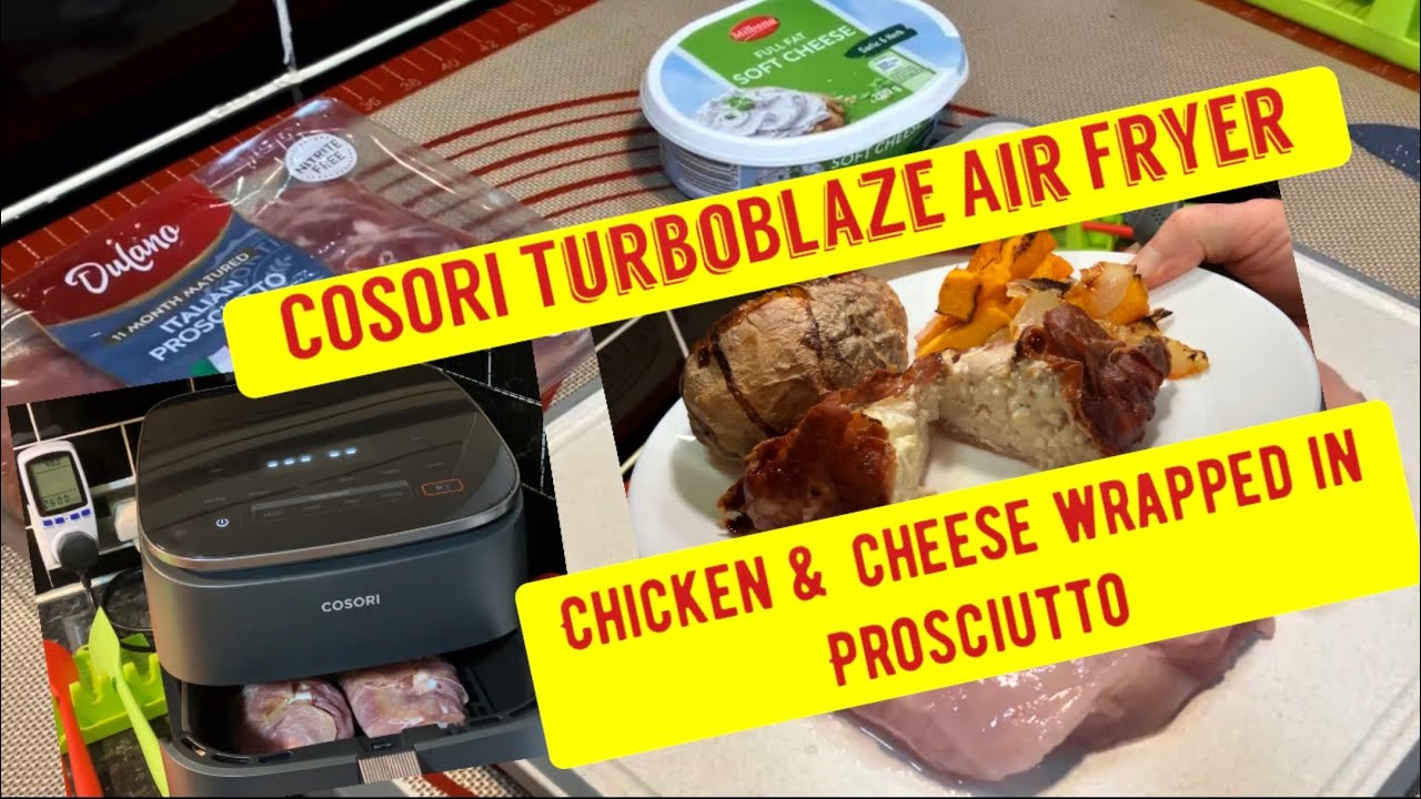 Cosori TurboBlaze air fryer. Chicken and Cheese wrapped in Ham YouTube