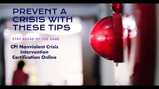 CPI Nonviolent Crisis Intervention Certification Online
