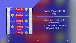 박재범 - Candy (Feat. Zion.T) | 가사 Lyrics |