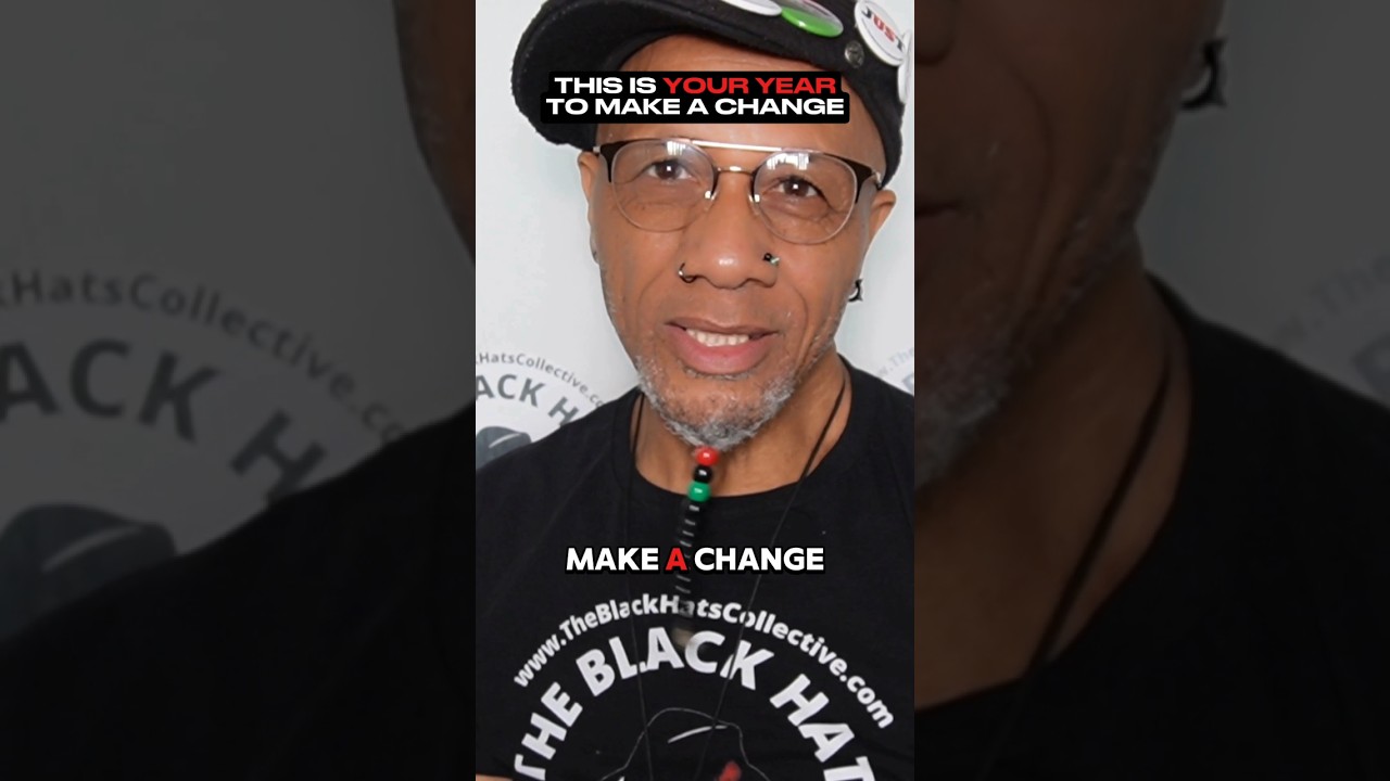 This is your year to make a change | www.TheBlackHatsCollective.com