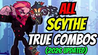 EVERY TRUE COMBO ON SCYTHE in Brawlhalla! [2026]