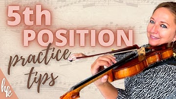 15 How to Practice Tips for Fifth Position