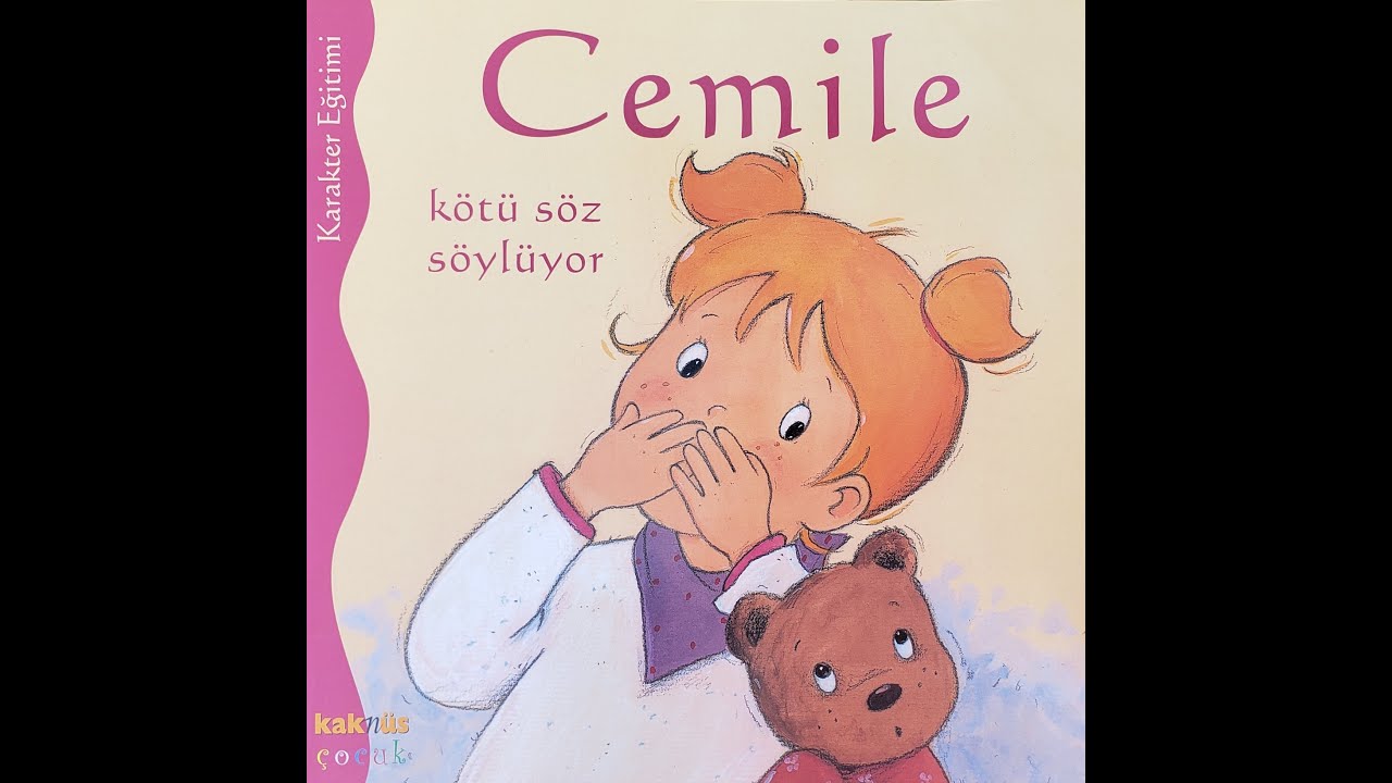 Cemile Kötü Söz Söylüyor -Sesli Kitap Okuma