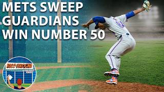New York Mets Reach 50 Wins - Rico Brogna Episode 735