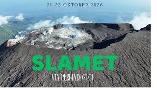 Hiking Mount Slamet via Permadi Guci