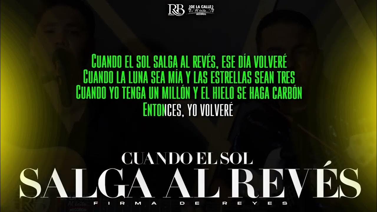 Cuando El Sol Salga Al Revés - Firma De Reyes (Karaoke) - YouTube