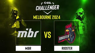 MIBR проти Rooster | Мапа 2 Vertigo | ESL Challenger Melbourne 2024