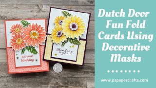 Making Dutch Door Cards with Decorative Masks