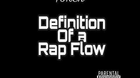 Token- Definition Of A Rap Flow
