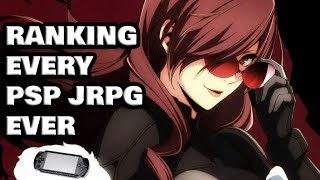 Ranking EVERY PSP JRPG Ever (TIER LIST)