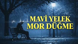 Mavi̇ Yelek Mor Düğme & Oriental Club Remix