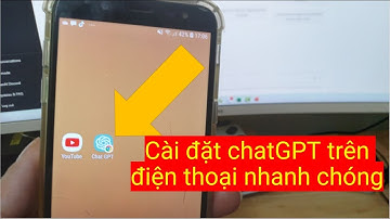 Cài đặt chatGPT trên điện thoại nhanh chóng