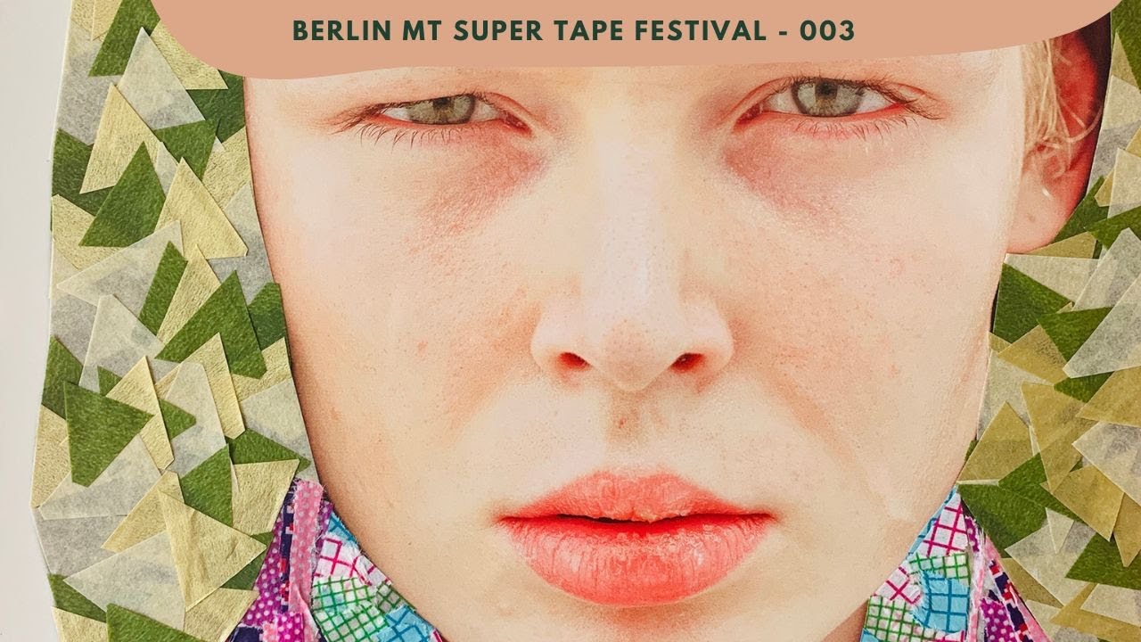 Berlin mt Super Tape Festival - 003