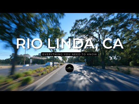 Rio Linda, CA | Everything You Need to Know