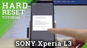 Hard Reset SONY Xperia L3 - Bypass Screen Lock / Repair System / Flash Tutorial